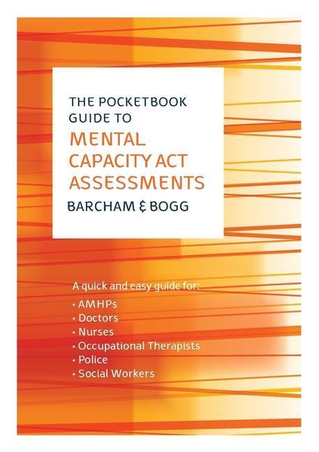 Vorderes Coverbild The Pocketbook Guide to Mental Capacity Act Assessments