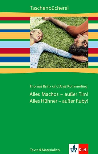 Vorderes Coverbild Alles Machos - außer Tim! Alles Hühner - außer Ruby!