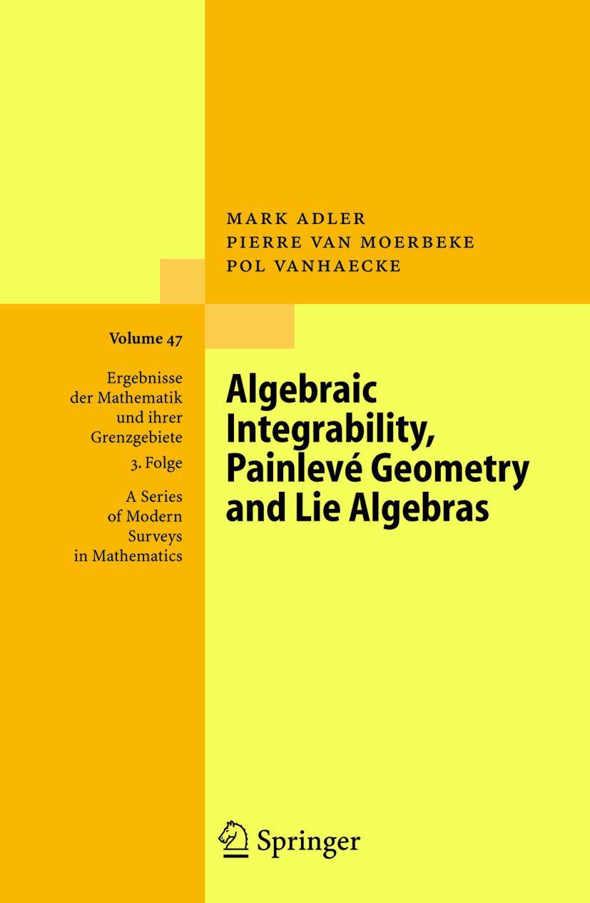 Vorderes Coverbild Algebraic Integrability, Painlevé Geometry and Lie Algebras