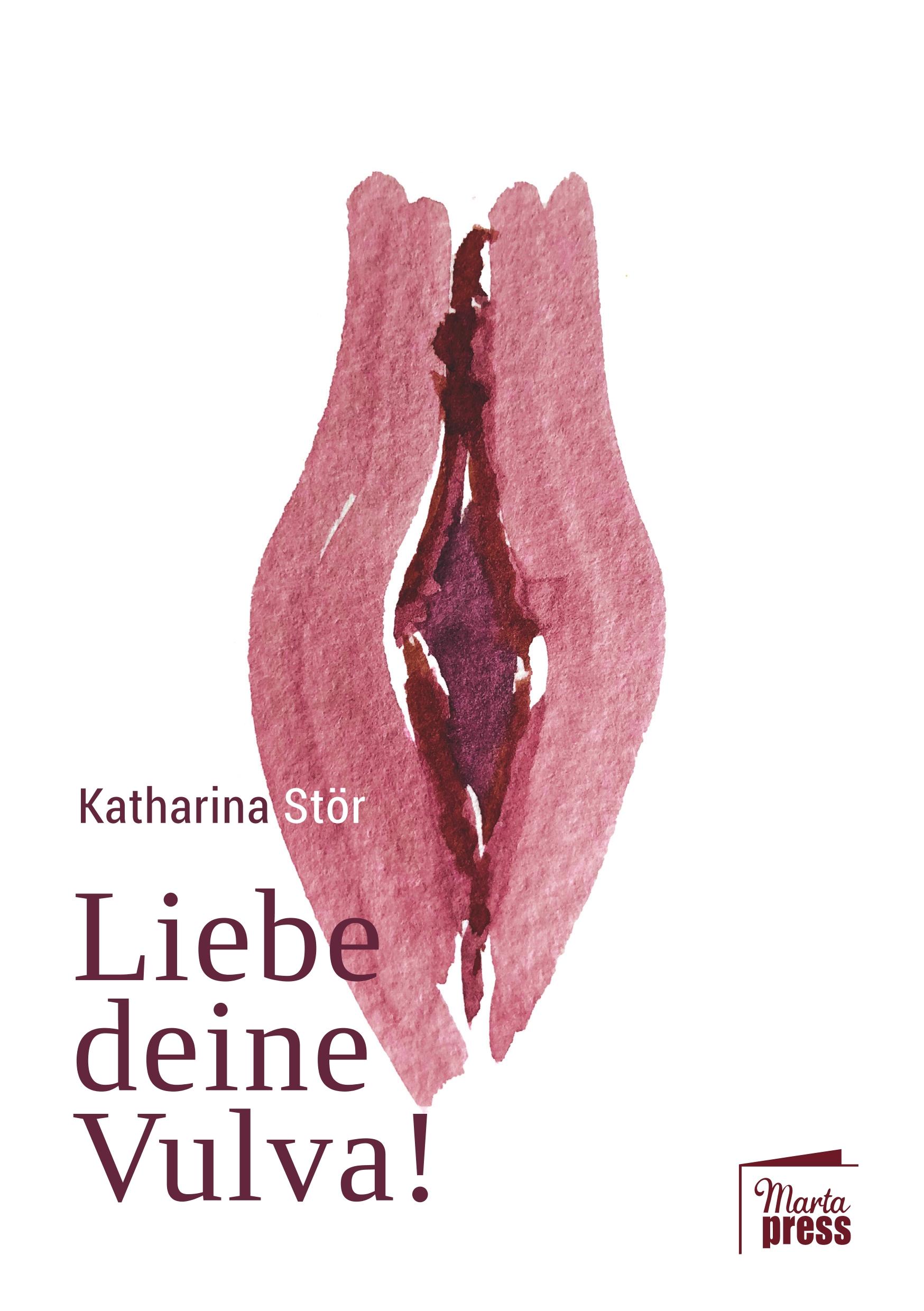 Vorderes Coverbild Liebe deine Vulva!