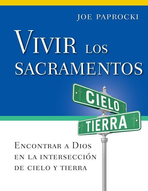 Vorderes Coverbild Vivir Los Sacramentos
