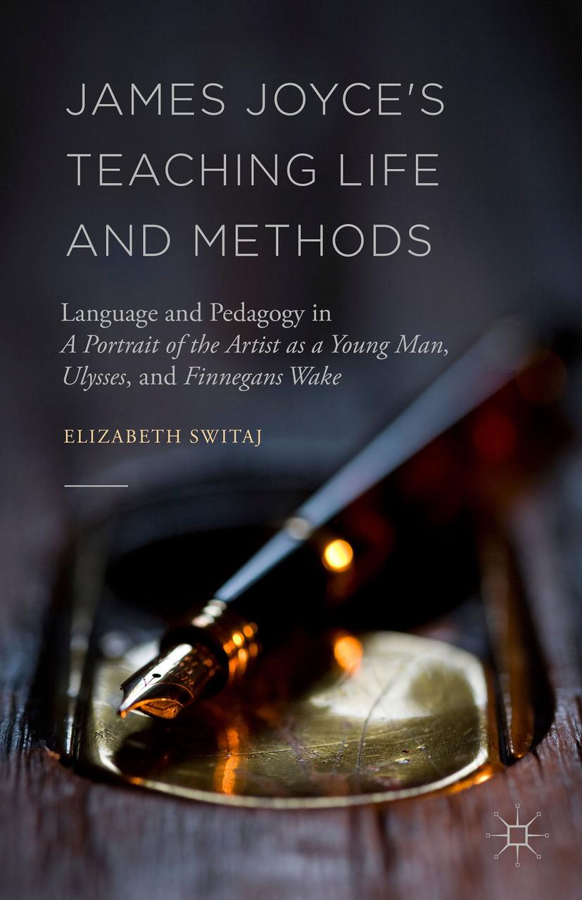 Vorderes Coverbild James Joyce's Teaching Life and Methods