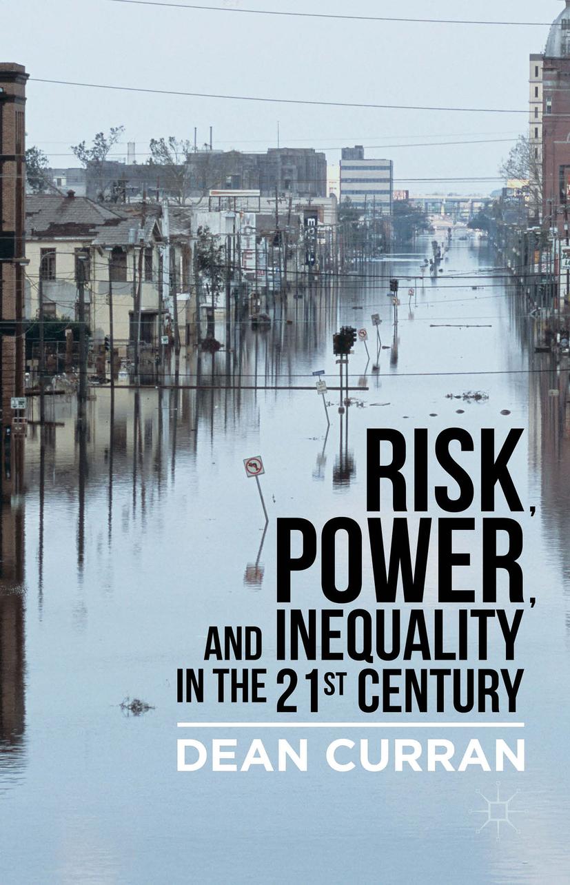 Vorderes Coverbild Risk, Power, and Inequality in the 21st Century