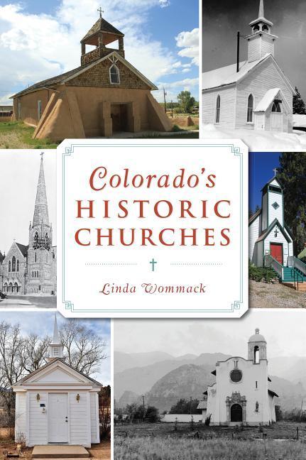 Vorderes Coverbild Colorado's Historic Churches
