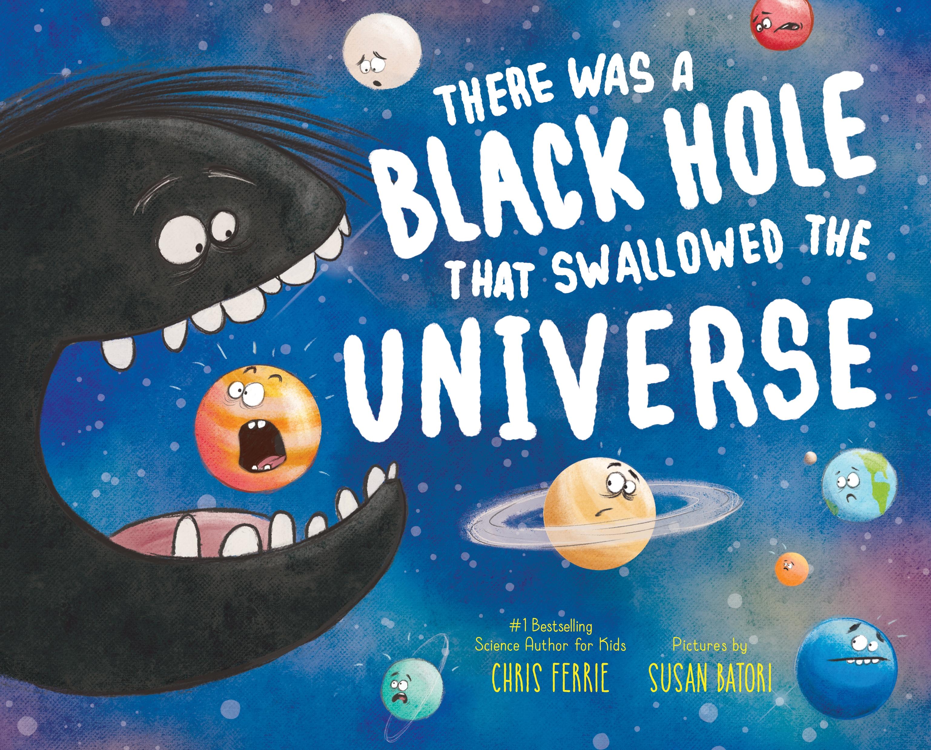 Vorderes Coverbild There Was a Black Hole That Swallowed the Universe