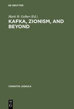 Vorderes Coverbild Kafka, Zionism, and Beyond