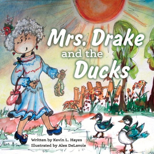 Vorderes Coverbild Mrs. Drake and the Ducks: Volume 1