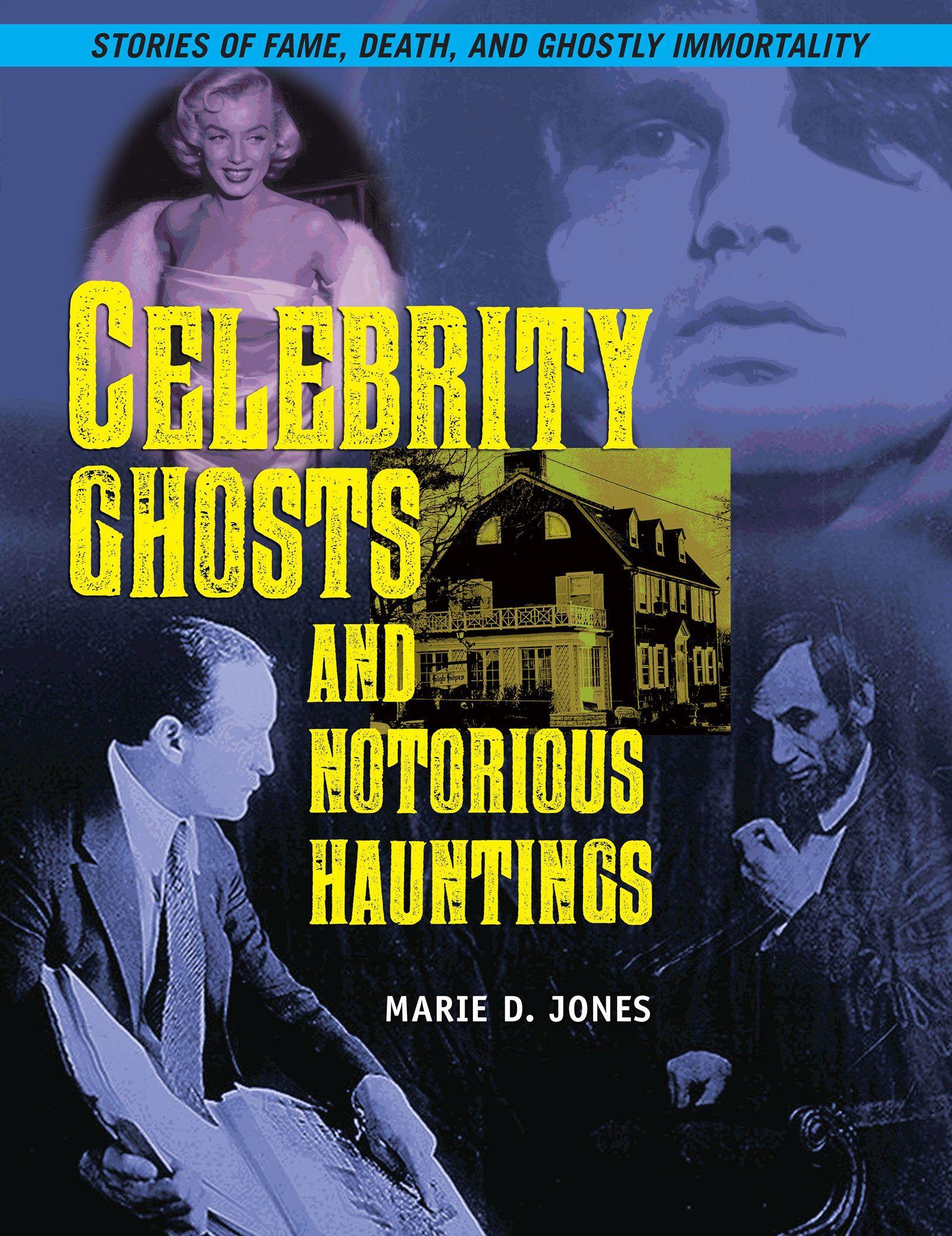 Vorderes Coverbild Celebrity Ghosts and Notorious Hauntings