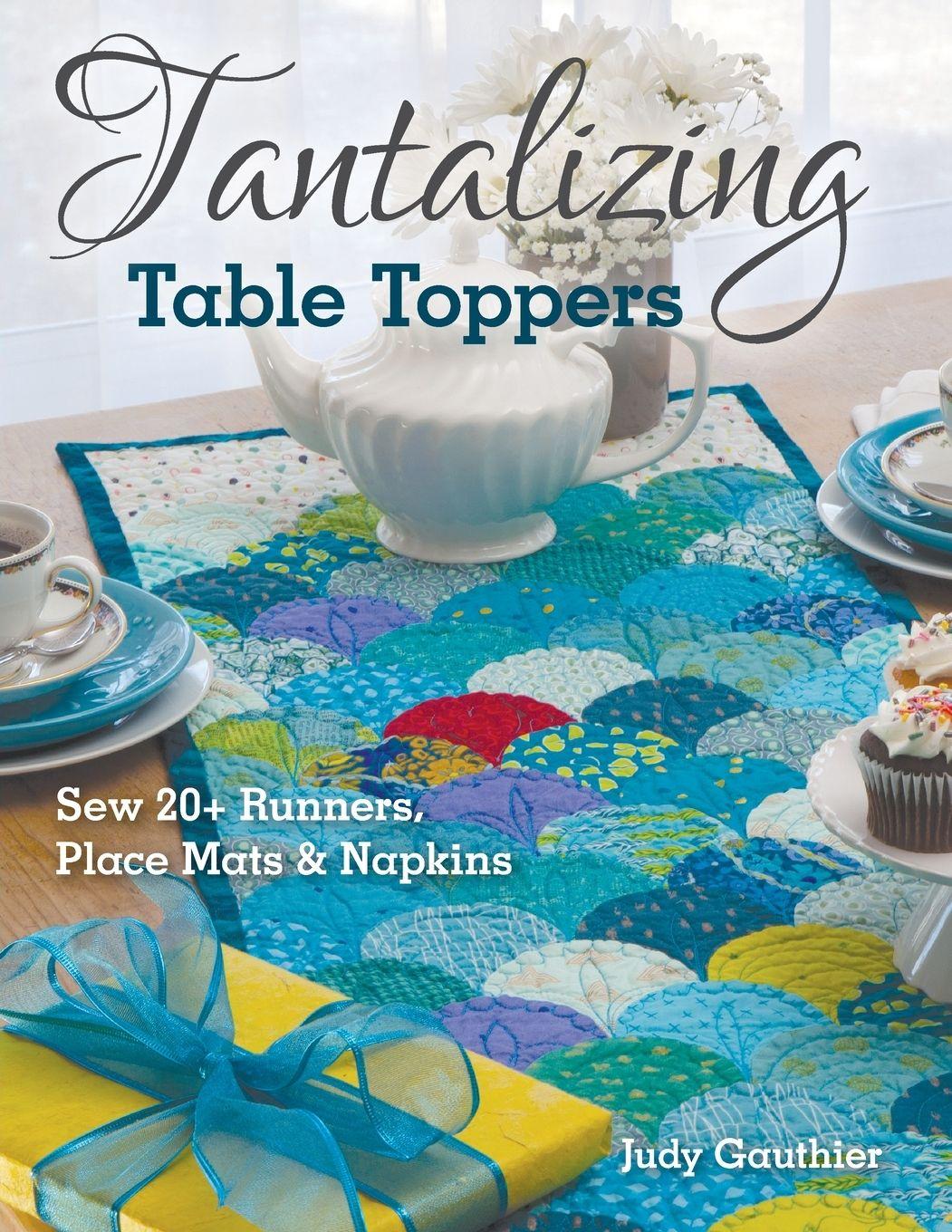 Vorderes Coverbild Tantalizing Table Toppers - Print-On-Demand Edition