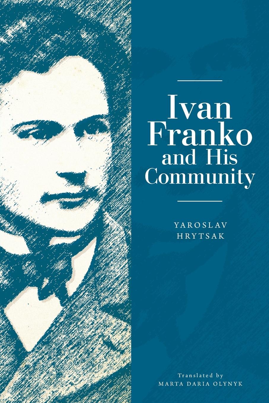 Vorderes Coverbild Ivan Franko and His Community