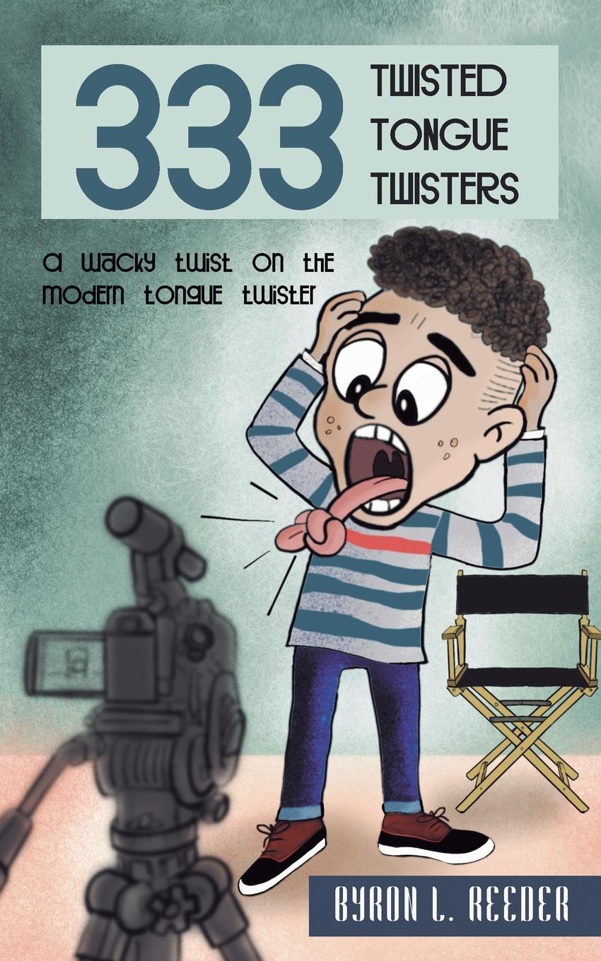 Vorderes Coverbild Three hundred & Thirty-Three Twisted Tongue Twisters