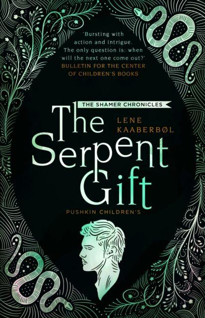 Vorderes Coverbild The Serpent Gift: Book 3