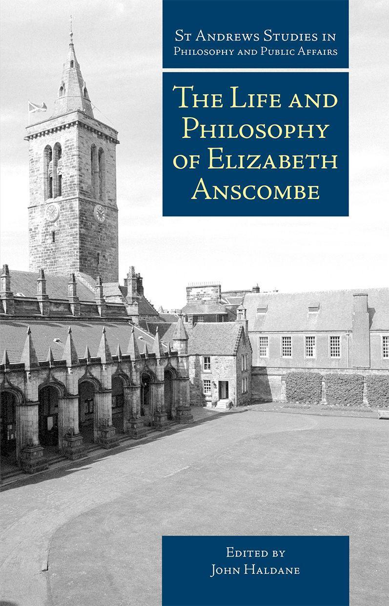 Vorderes Coverbild Life and Philosophy of Elizabeth Anscombe