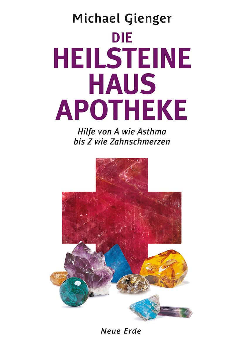 Vorderes Coverbild Die Heilsteine Hausapotheke