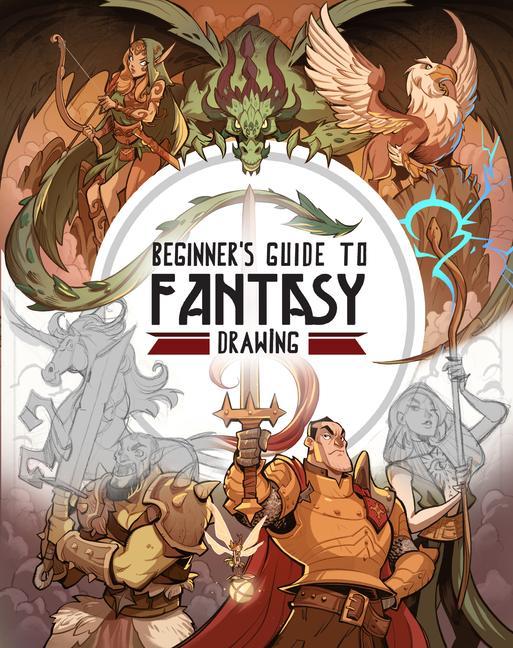 Vorderes Coverbild Beginner's Guide to Fantasy Drawing