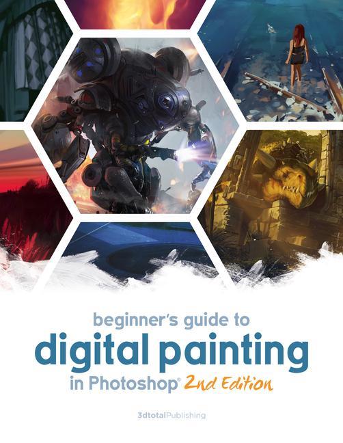 Vorderes Coverbild Beginner's Guide to Digital Painting in Photoshop 2nd Edition