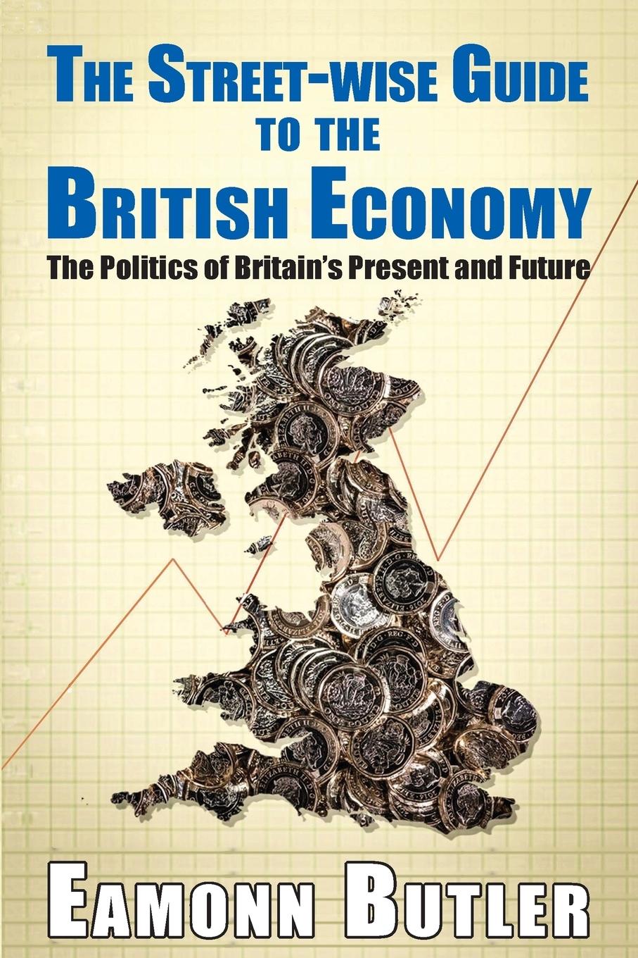 Vorderes Coverbild The Streetwise Guide To The British Economy