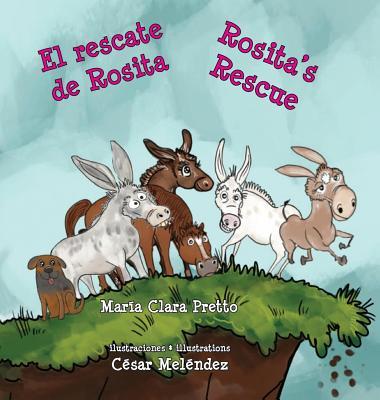 Vorderes Coverbild El rescate de Rosita * Rosita's Rescue
