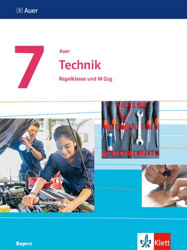 Vorderes Coverbild Auer Technik 7. Schülerbuch Klasse 7. Ausgabe Bayern