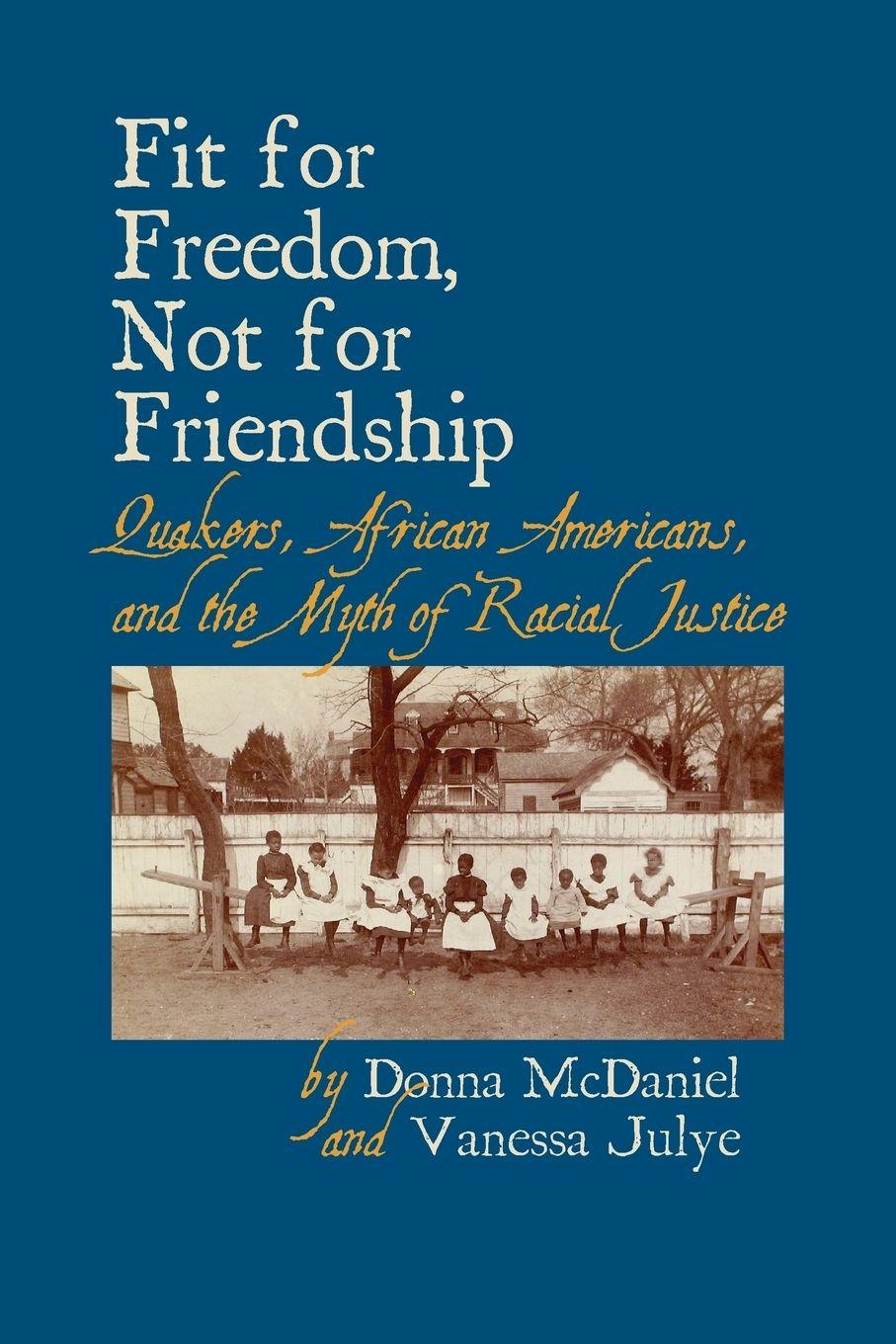 Vorderes Coverbild Fit for Freedom, Not for Friendship