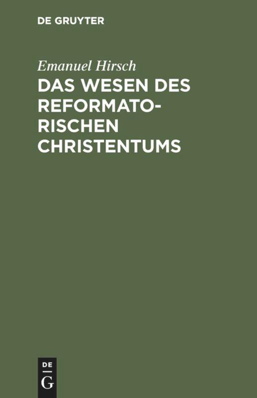 Vorderes Coverbild Das Wesen des reformatorischen Christentums
