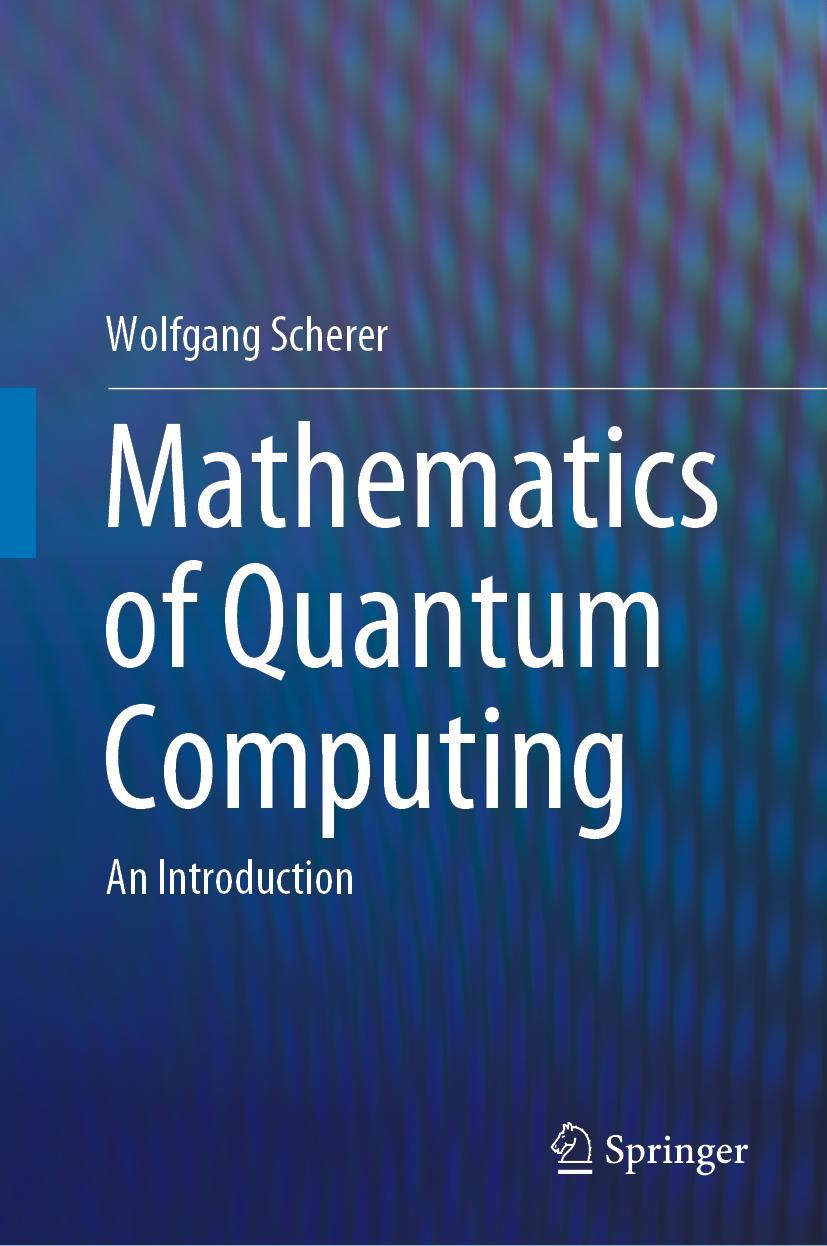 Vorderes Coverbild Mathematics of Quantum Computing