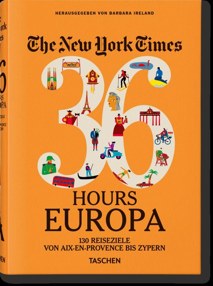 Vorderes Coverbild The New York Times 36 Hours. Europa. 3. Auflage