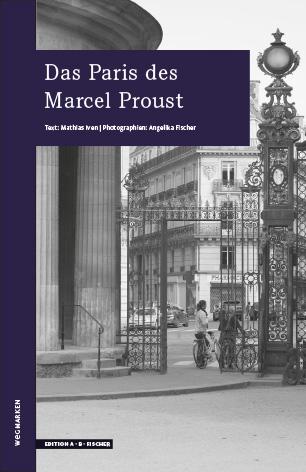 Vorderes Coverbild Das Paris des Marcel Proust