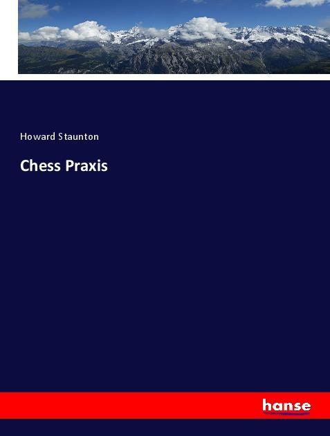 Vorderes Coverbild Chess Praxis