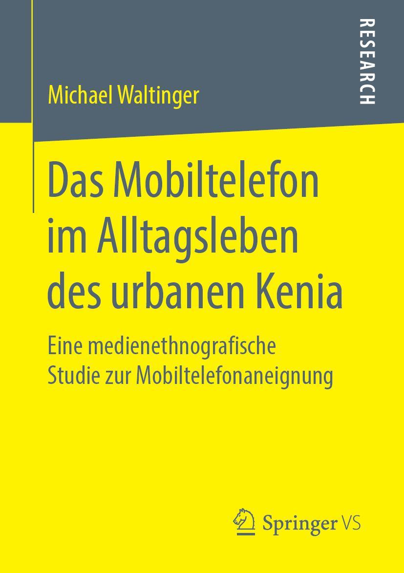 Vorderes Coverbild Das Mobiltelefon im Alltagsleben des urbanen Kenia