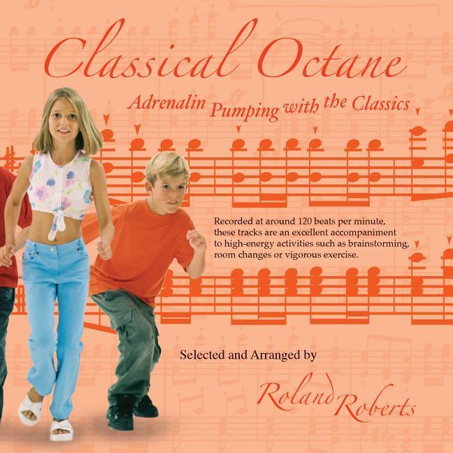 Vorderes Coverbild Classical Octane CD - Adrenalin Pumping with the Classics