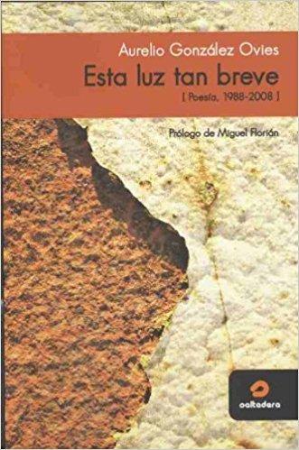 Vorderes Coverbild Esta luz tan breve