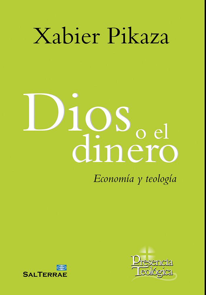 Vorderes Coverbild Dios o el dinero : economía y teología