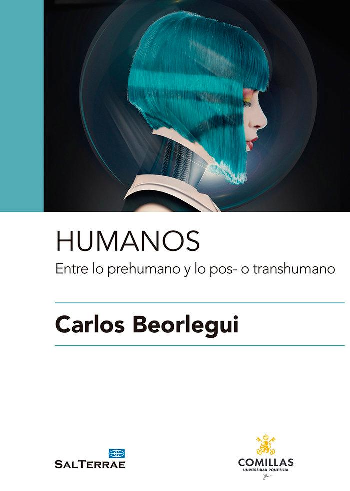 Vorderes Coverbild Humanos : entre lo prehumano y lo pos- o transhumano