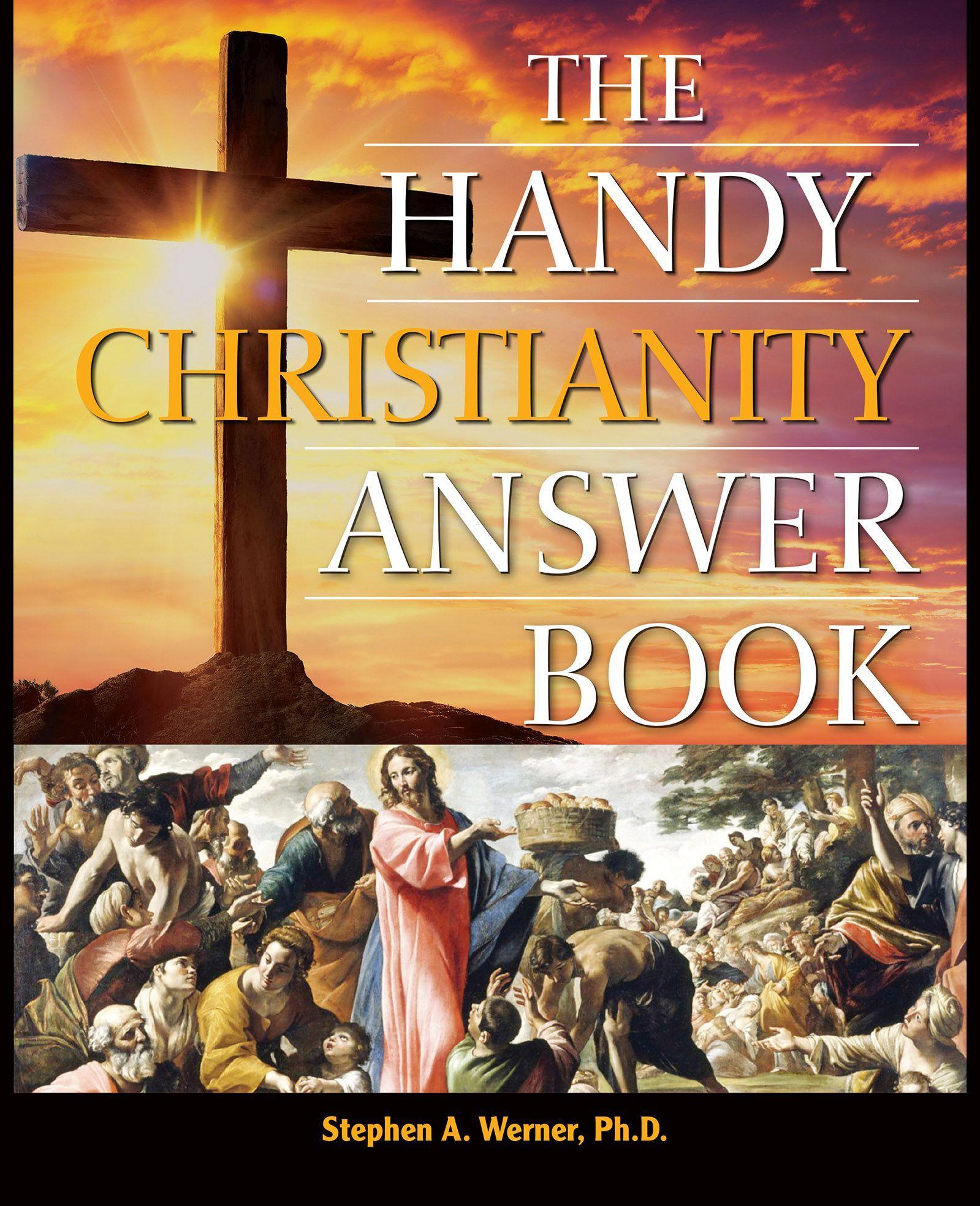 Vorderes Coverbild The Handy Christianity Answer Book