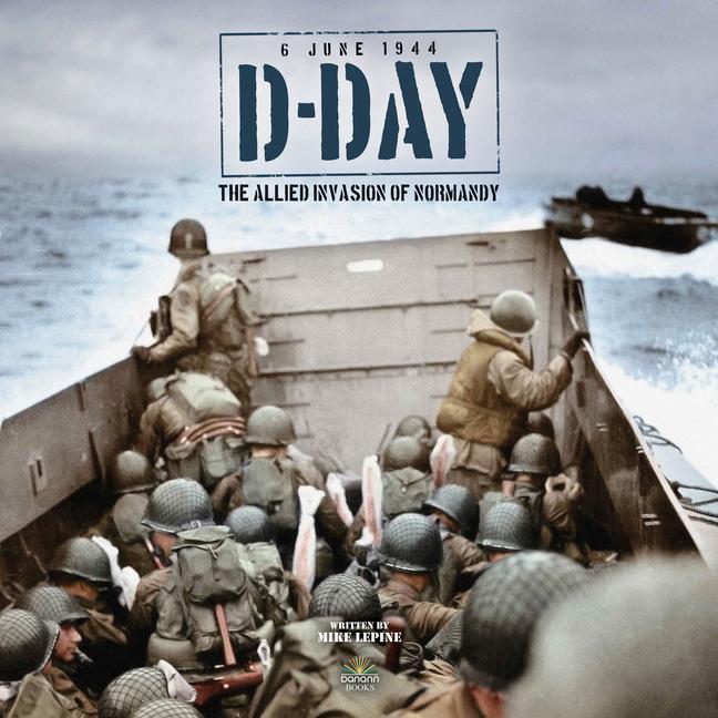 Vorderes Coverbild D-Day: The Allied Invasion of Normandy