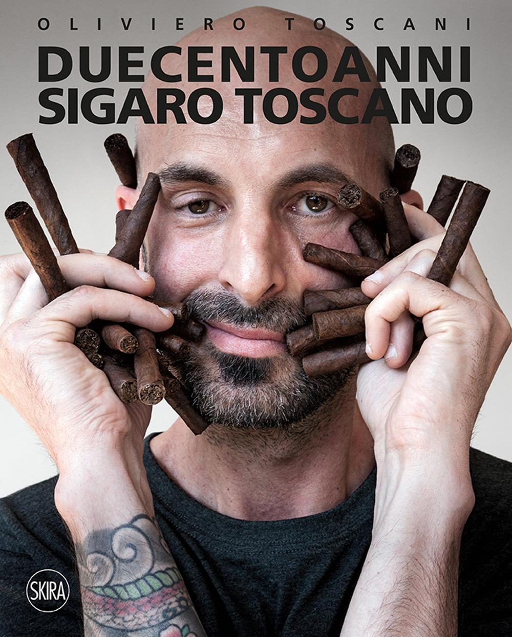 Vorderes Coverbild Duecento anni. Sigaro Toscano. Ediz. italiana e inglese
