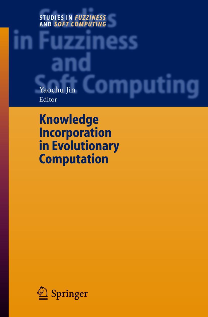 Vorderes Coverbild Knowledge Incorporation in Evolutionary Computation