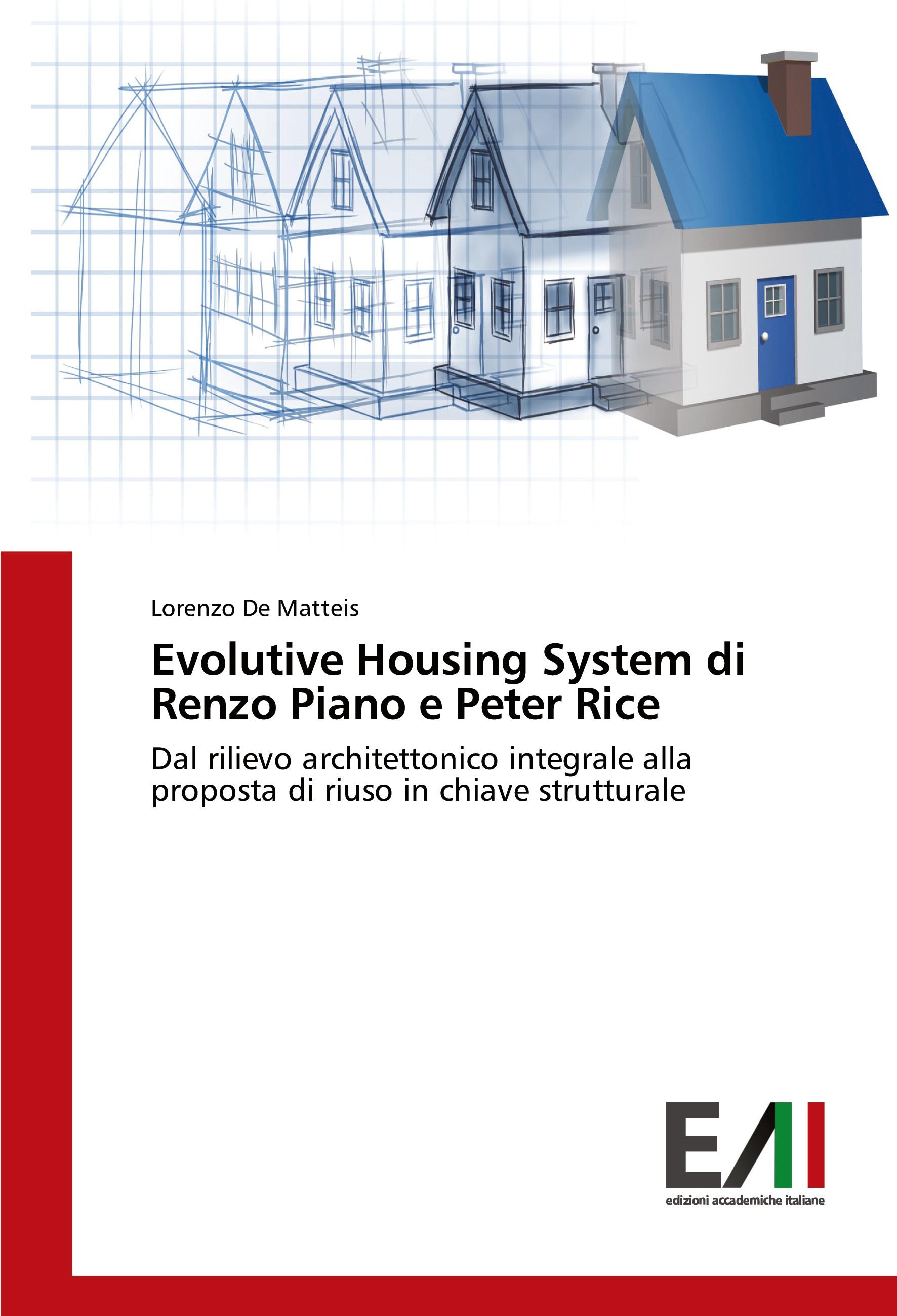 Vorderes Coverbild Evolutive Housing System di Renzo Piano e Peter Rice