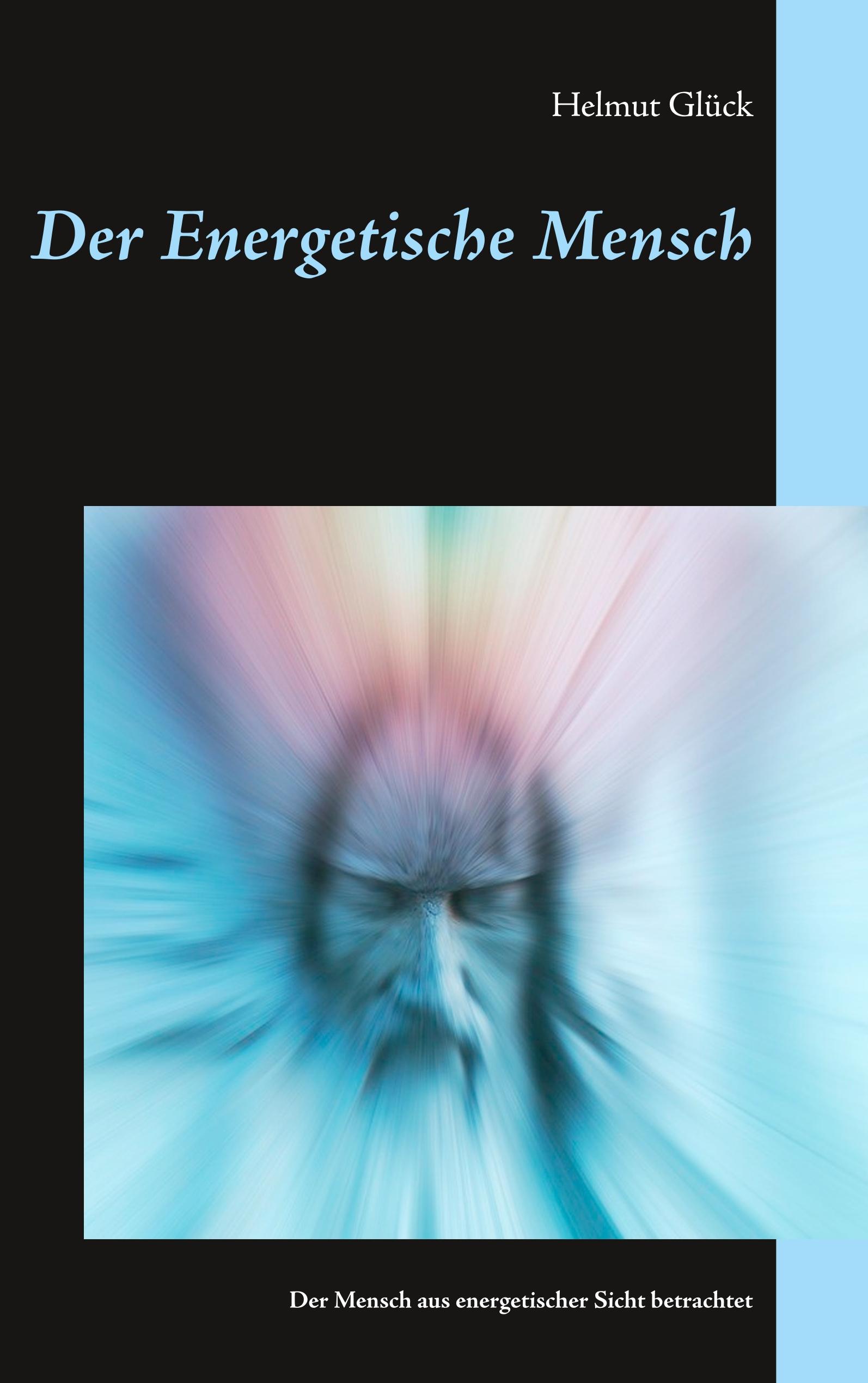 Vorderes Coverbild Der Energetische Mensch