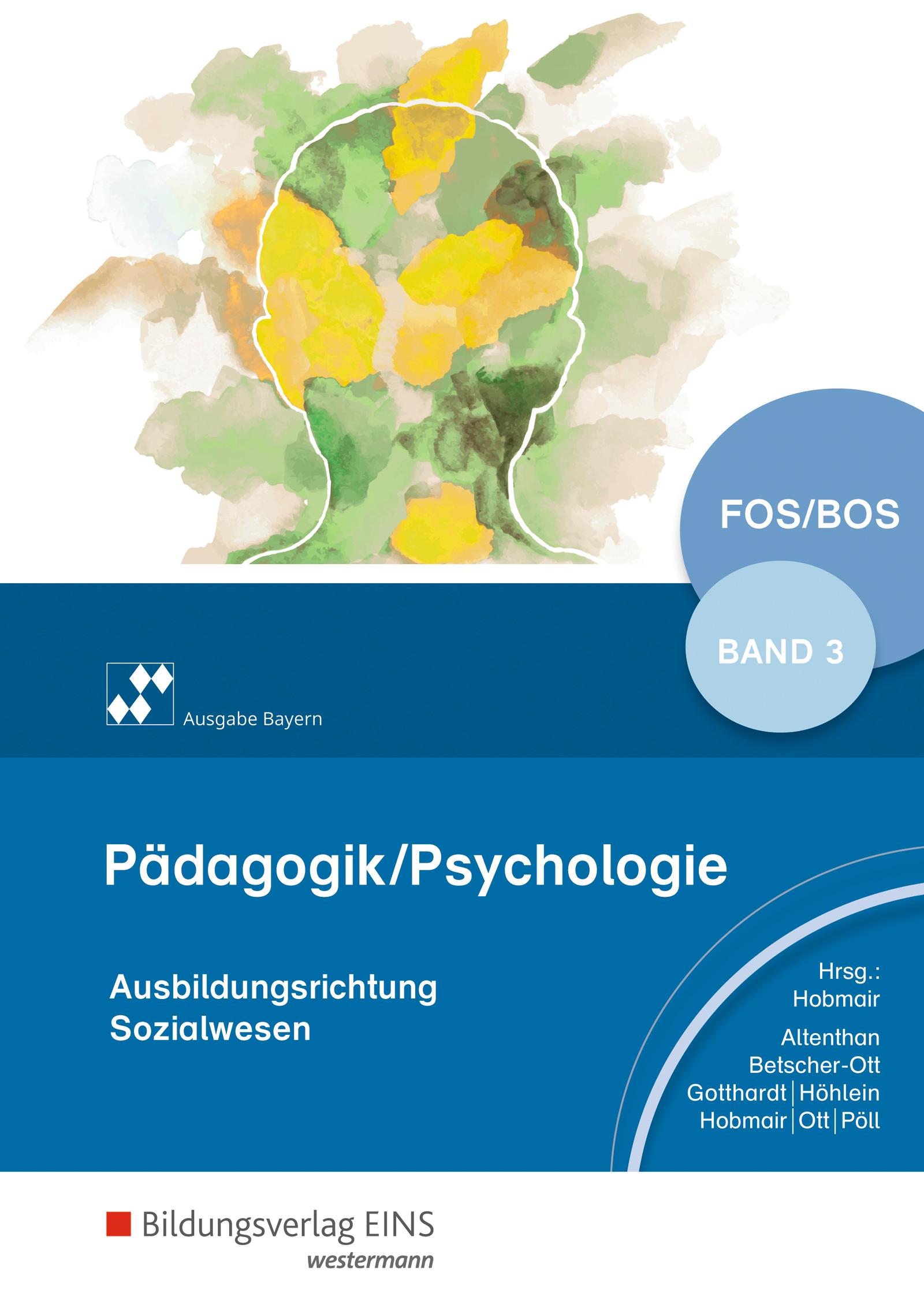 Vorderes Coverbild Pädagogik/Psychologie für die Berufliche Oberschule3. Schulbuch. Bayern