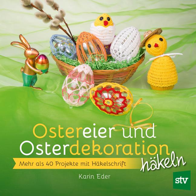 Vorderes Coverbild Ostereier & Osterdekoration häkeln