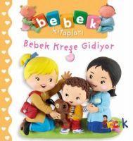 Vorderes Coverbild Bebek Krese Gidiyor - Bebek Kitaplari