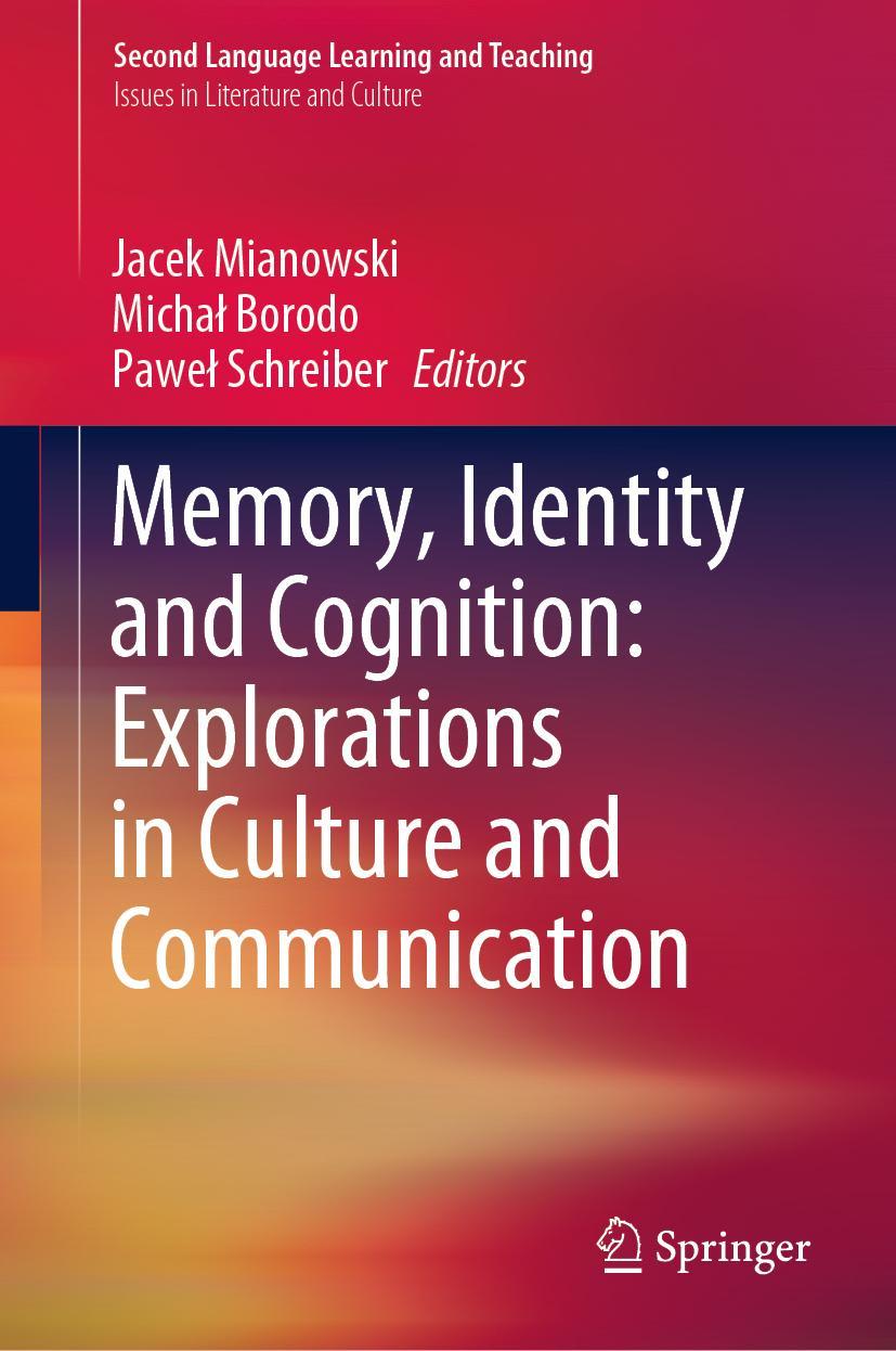Vorderes Coverbild Memory, Identity and Cognition: Explorations in Culture and Communication