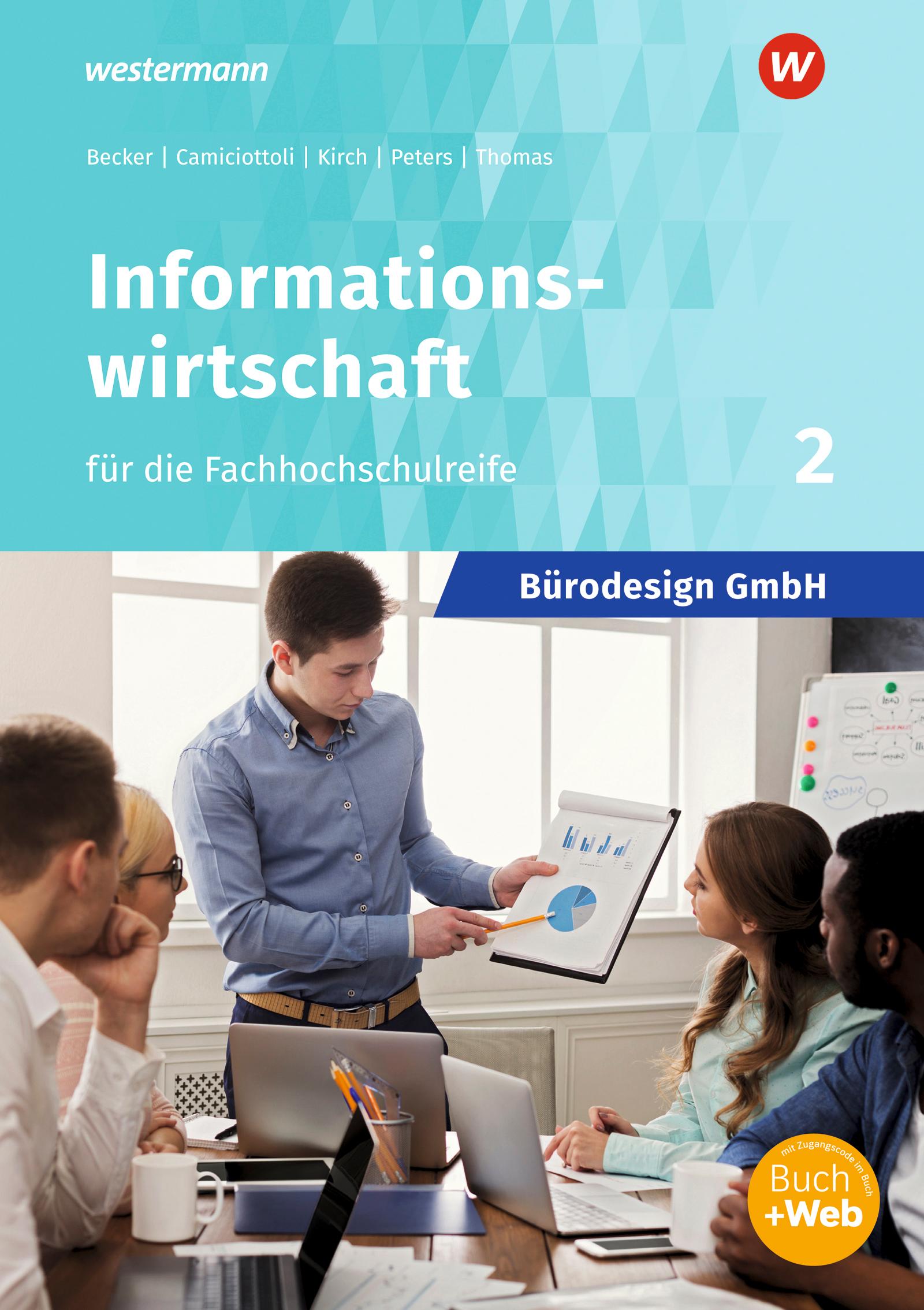 Vorderes Coverbild Bürodesign GmbH 2. Schulbuch - Informationswirtschaft für die Fachhochschulreife