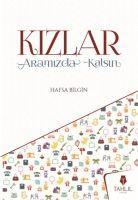 Vorderes Coverbild Kizlar Aramizda Kalsin