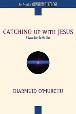 Vorderes Coverbild Catching Up with Jesus A Gospel Story for Our Time