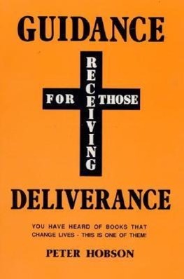 Vorderes Coverbild Guidance for Those Receiving Deliverance