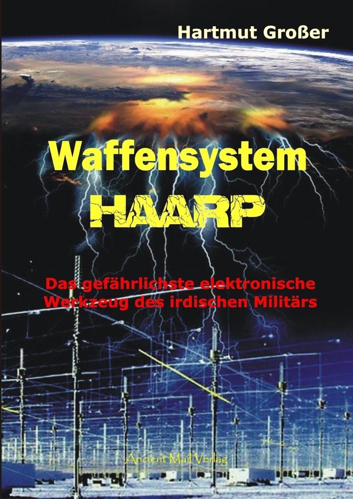 Vorderes Coverbild Waffensystem HAARP