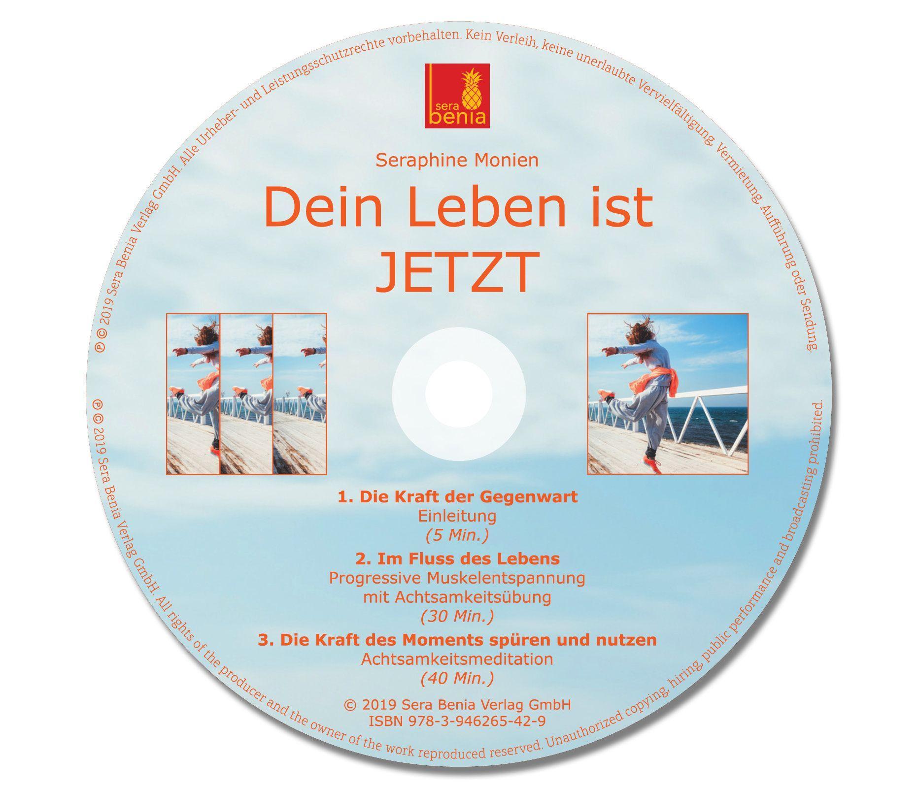 Beispielinhalt (Bild) Dein Leben ist Jetzt {Durch Achtsamkeitsmeditation in der Gegenwart leben} - inkl. Progressive Muskelentspannung